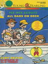 Click here to view title details for All Dads on Deck by Judy Delton