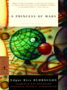 Click here to view title details for A Princess of Mars by Edgar Rice Burroughs