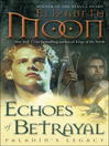 Click here to view title details for Echoes of Betrayal by Elizabeth Moon