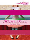 What If ... Your Past Came Back to Haunt You