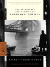 Click here to view title details for The Adventures and Memoirs of Sherlock Holmes by Sir Arthur Conan Doyle