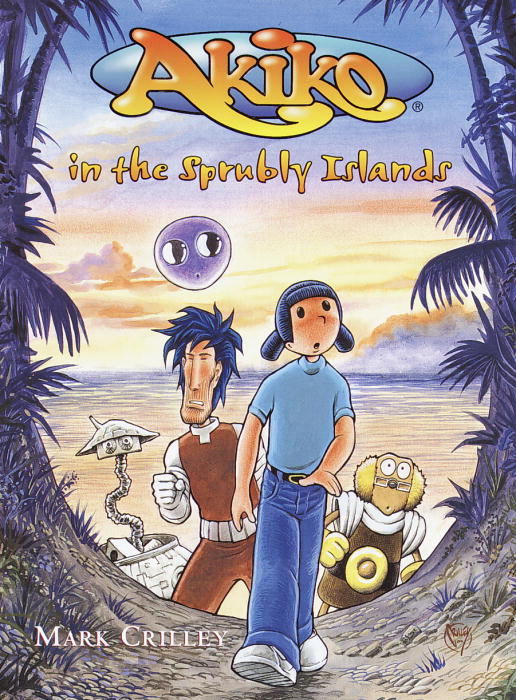 Click here to view title details for Akiko in the Sprubly Islands by Mark Crilley