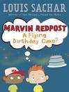 Click here to view title details for A Flying Birthday Cake? by Louis Sachar
