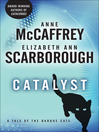 Catalyst By Anne McCaffrey