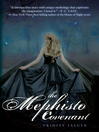 Click here to view title details for The Mephisto Covenant by Trinity Faegen