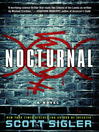 Click here to view title details for Nocturnal by Scott Sigler