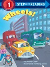 Click here to view title details for Wheels! by Annie Cobb