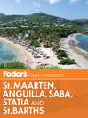 Fodor's St. Maarten, Anguilla, Saba, Statia & St. Barths