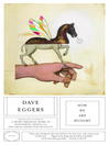Click here to view title details for How We Are Hungry by Dave Eggers