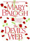 Click here to view title details for The Devil's Web by Mary Balogh