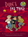 Click here to view title details for Don't Eat That! by Veronika Martenova Charles