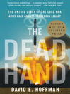 Click here to view title details for The Dead Hand by David Hoffman