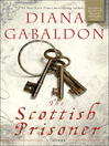 Click here to view title details for The Scottish Prisoner by Diana Gabaldon