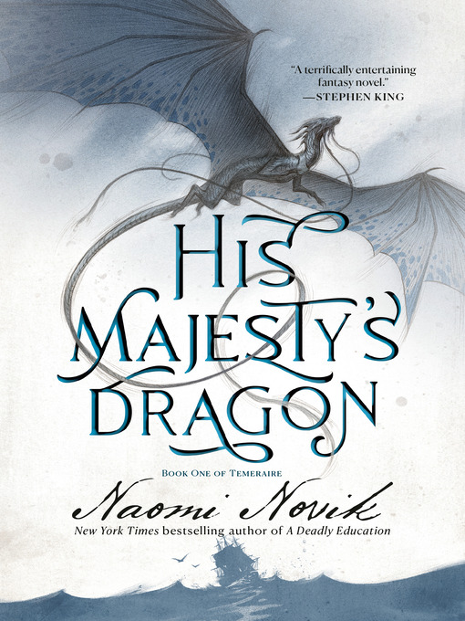 His Majesty's Dragon@
