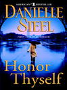 Click here to view title details for Honor Thyself by Danielle Steel
