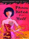 Click here to view title details for Prom Dates from Hell by Rosemary Clement-Moore