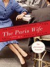 Click here to view title details for The Paris Wife by Paula McLain