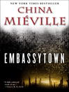 Click here to view title details for Embassytown by China Mieville