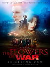 Click here to view title details for The Flowers of War by Geling Yan