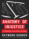 Anatomy of Injustice