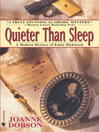 Quieter than Sleep