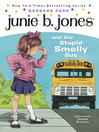 Click here to view title details for Junie B. Jones and the Stupid Smelly Bus by Barbara Park