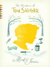 Click here to view title details for The Adventures of Tom Sawyer by Mark Twain