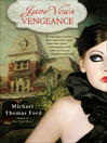 Click here to view title details for Jane Vows Vengeance by Michael Thomas Ford