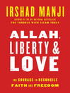 Allah, Liberty & Love