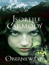 Click here to view title details for Obernewtyn by Isobelle Carmody