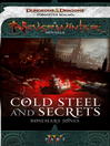 Cold Steel and Secrets
