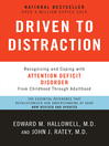 Driven to Distraction