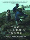 Click here to view title details for The Killer's Tears by Anne-Laure Bondoux