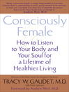 Consciously Female