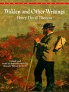 Click here to view title details for Walden and Other Writings by Henry David Thoreau
