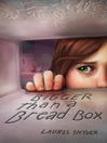 Click here to view title details for Bigger than a Bread Box by Laurel Snyder