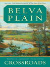 Click here to view title details for Crossroads by Belva Plain