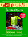 Click here to view title details for Death on Demand/Design for Murder by Carolyn G. Hart