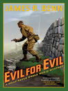 Evil for Evil By James R. Benn