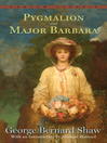 Pygmalion and Major Barbara@