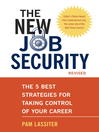 The New Job Security, Revised