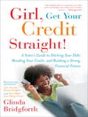 Girl, Get Your Credit Straight!@
