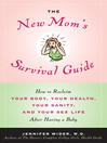 The New Mom's Survival Guide@