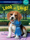 Click here to view title details for Look at Lucy! by Ilene Cooper