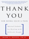 Thank You for Being Such a Pain@