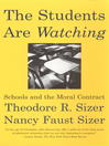 Click here to view title details for The Students are Watching by Theodore Sizer