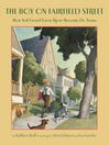 Click here to view title details for The Boy on Fairfield Street by Kathleen Krull