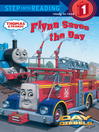 Flynn Saves the Day (Thomas & Friends)