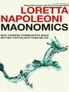 Click here to view title details for Maonomics by Loretta Napoleoni
