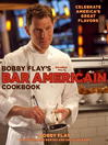 Bobby Flay's Bar Americain Cookbook@